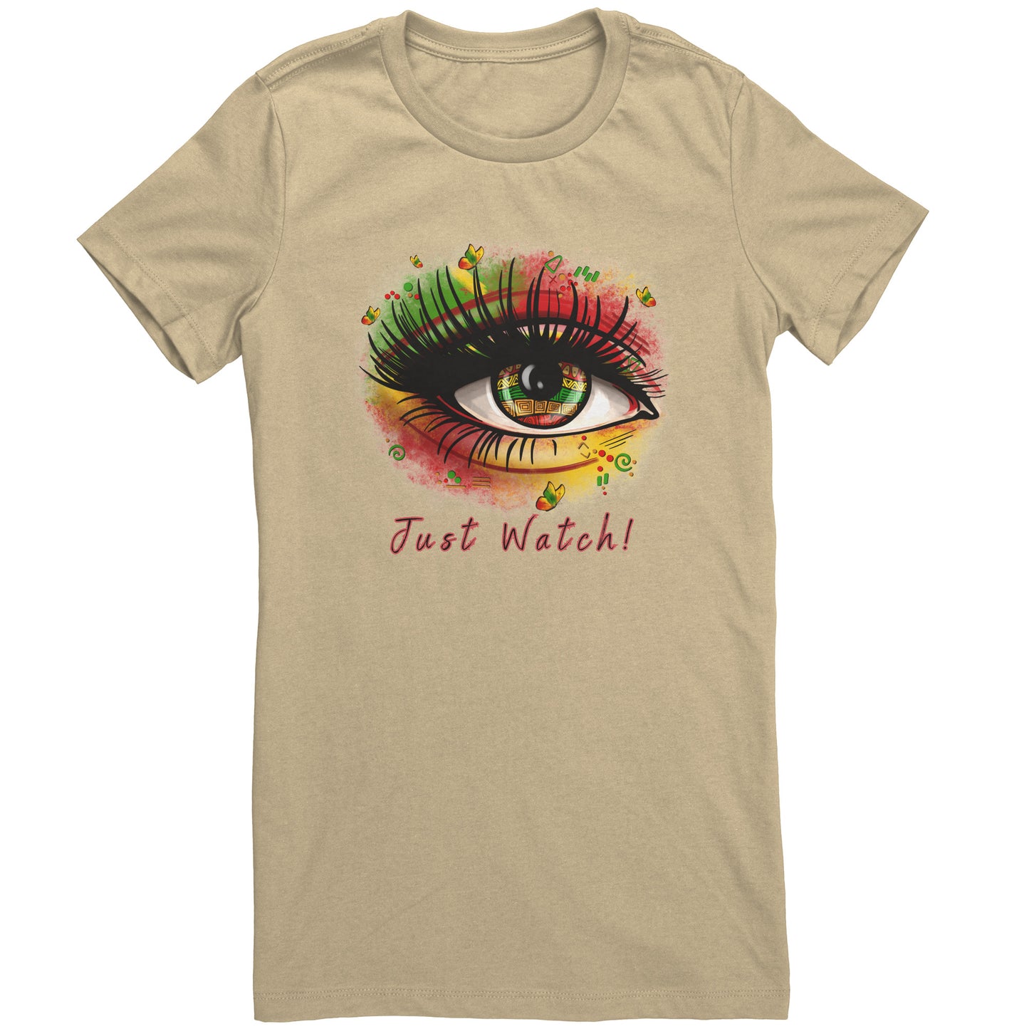 Just Watch T-Shirt